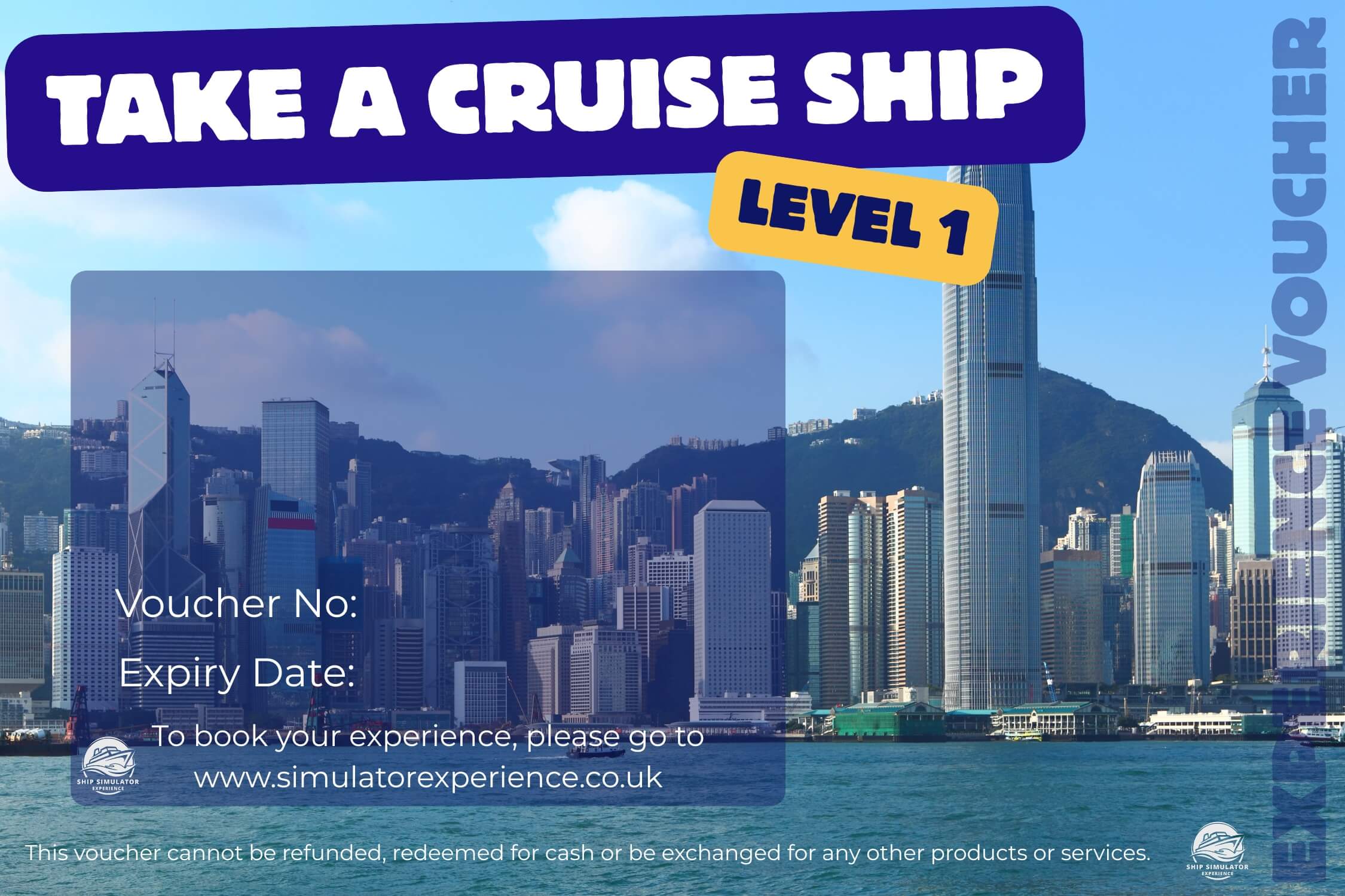 Level 1 Voucher TAKE A CRUISE SHIP SIMULATOR EXPERIENCE VOUCHER LEVEL ONE